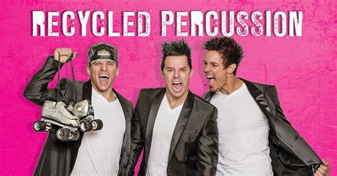 5 days ago · Recycled Percussion. For over 10 years, Recycled Percussion toured the country, until they landed a spot on the TV show America's Got Talent. After beating out …
